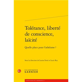 Tolérance, liberté de conscience, laïcité - 1