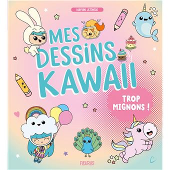 Mes dessins Kawaii trop mignons !
