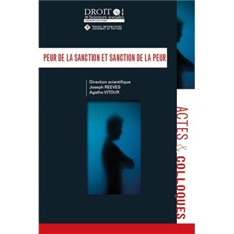 Peur de la sanction et sanction de la peur