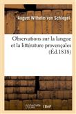 Observations sur la langue et la littérature provençales