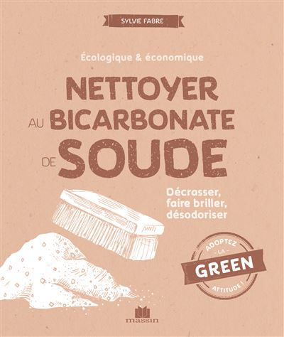 Nettoyer au bicarbonate de soude