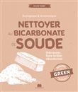 Nettoyer au bicarbonate de soude