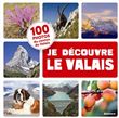 Je découvre le Valais