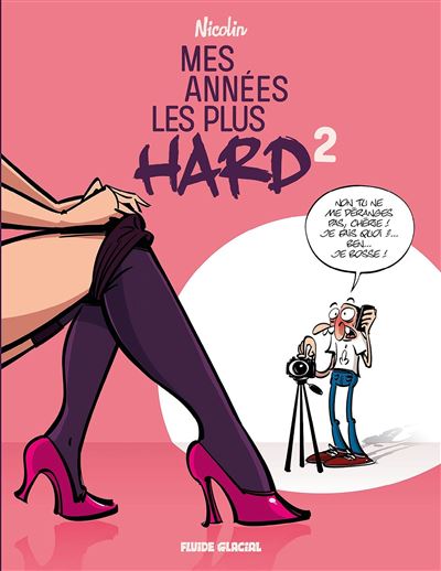 Mes années les plus hard - NICOLAS MAZIERE - cartonné