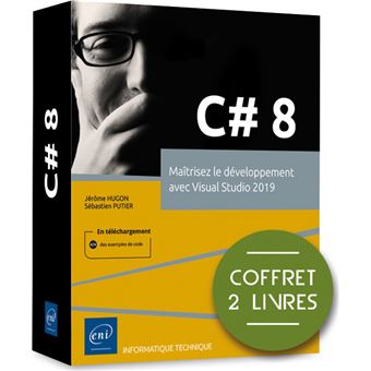 C# 8 - Coffret de 2 livres : Maîtrisez le développement avec Visual Studio 2019