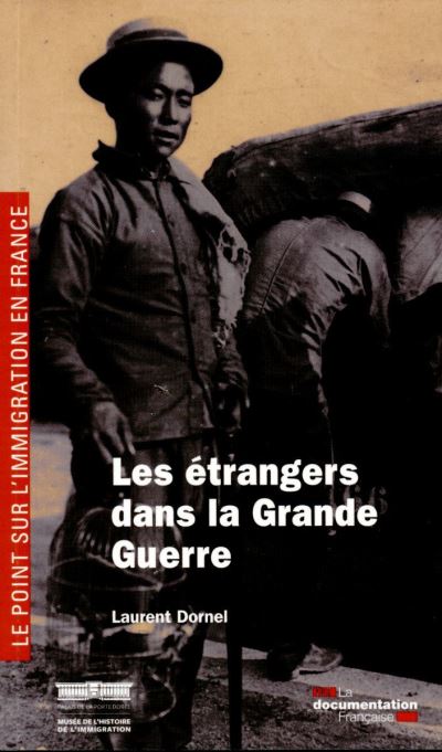 Les étrangers et la Grande Guerre