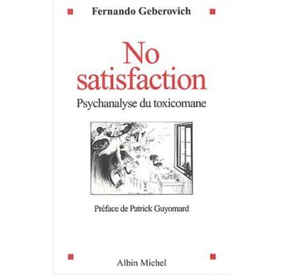 No Satisfaction - Fernando Geberovich - broché