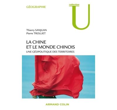 La Chine et le monde chinois