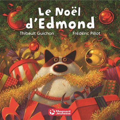 Le Noël d'Edmond 2016 - cartonné - Frédéric Pillot, Thibault Guichon - Achat Livre  fnac