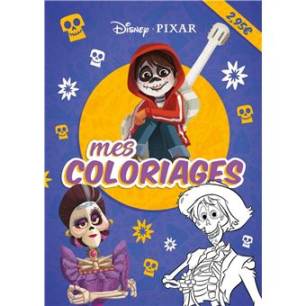 COCO - Mes Coloriages - Disney Pixar