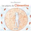 Les pépins de Clémentine