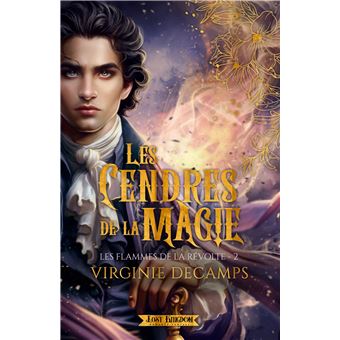 Les Cendres de la Magie