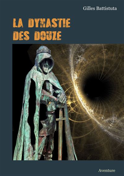 La dynastie des douze - aventure