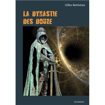 La dynastie des douze