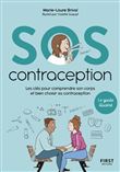 SOS contraception - Les clés pour comprendre son corps et bien choisir sa contraception