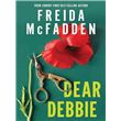 Dear Debbie From Sunday Times bestselling author - broché - Freida ...