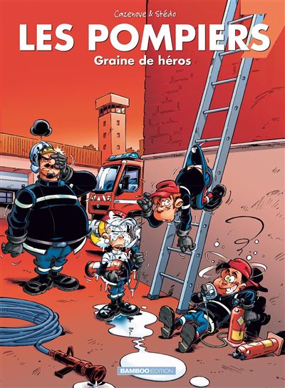 Les Pompiers - Graine de héros