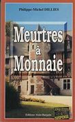 Meurtres a monnaie