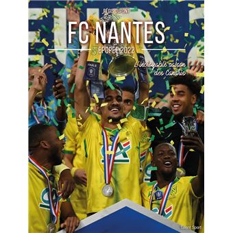 FC Nantes, épopée 2022