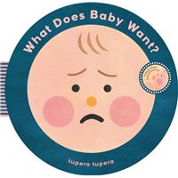 What does baby want?