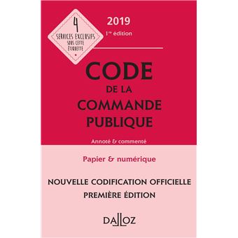 Code de la commande publique 2019, annoté et commenté