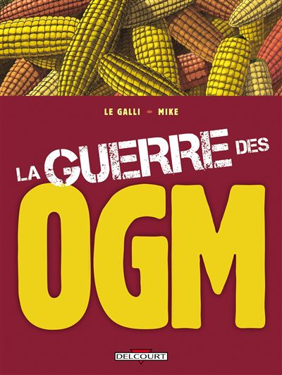 Guerre des OGM