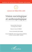 Vision sociologique et anthropologique