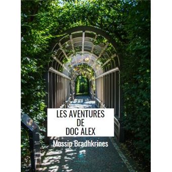Les aventures de doc Alex