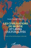 Les civilisations du monde et leurs culturalités
