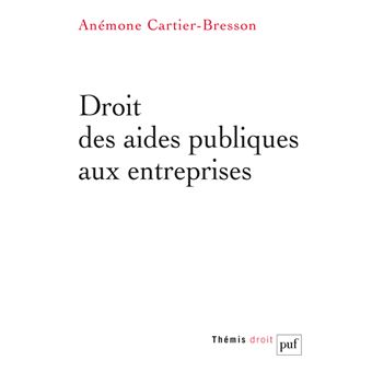 Droit des aides publiques aux entreprises