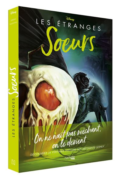 Vilains Disney Les étranges soeurs