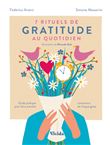 7 rituels quotidiens : Gratitude