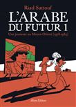 L´arabe du futur - volume 1 -