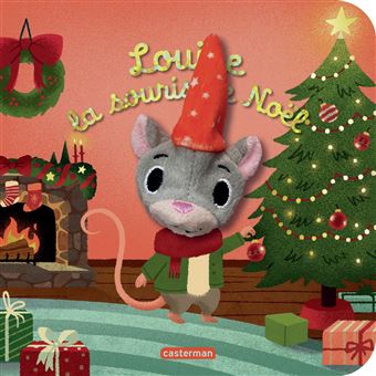 Les bébêtes - Louise la souris de Noël