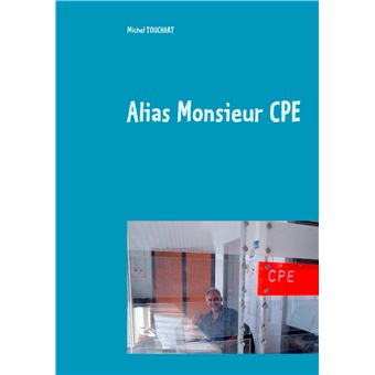 Alias Monsieur CPE - 1