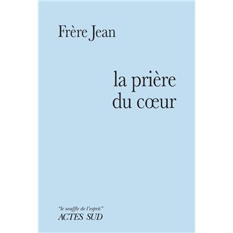La Prière du coeur - 1