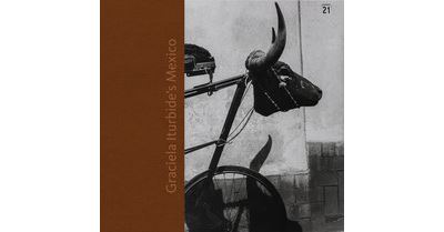 Graciela iturbide's mexico:photographs