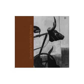 Graciela Iturbide's Mexico : Photographs