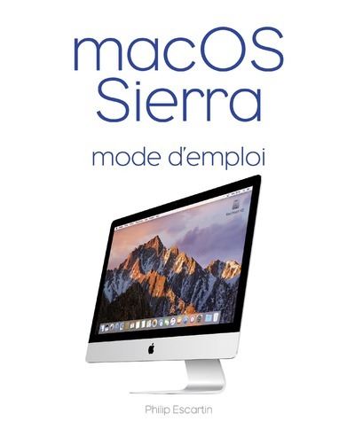 MacOs Sierra mode d'emploi