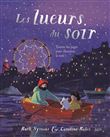 Les lueurs du soir (coll. livre pop-up) ne