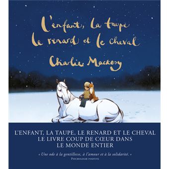 L'Enfant, la taupe, le renard et le cheval - Une histoire animée