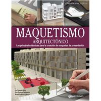 Artes & Oficios. Maquestismo arquitectónico