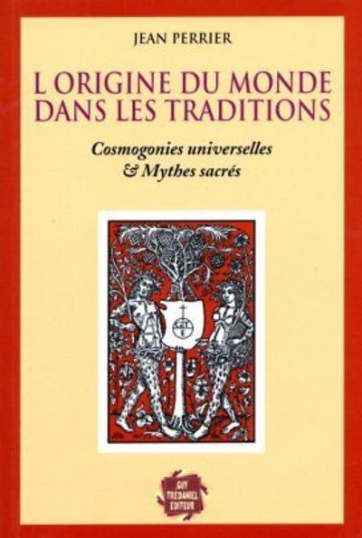 Origine du monde dans les traditions