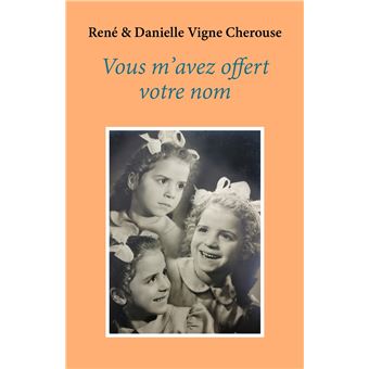 Vous m'avez offert votre nom