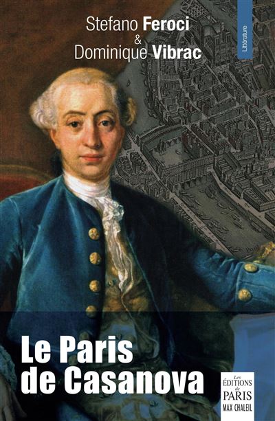 Le paris de giacomo casanova