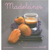 Recette de Madeleines au chocolat et aux noisettes par Sophie Dudemaine -  Académie du Goût