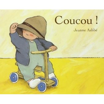 Coucou Histoires De Bebe T1994 Jeanne Ashbe Achat Livre Fnac
