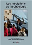 Les médiations de l’archéologie