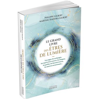 Le grand livre des êtres de lumière