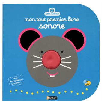 Mon Tout Premier Livre Sonore Livre Tactile Et Sonore Cartonne Collectif Fiona Land Achat Livre Fnac